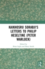 Image for Kaikhosru Sorabji&#39;s letters to Philip Heseltine (Peter Warlock)