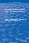 Image for Adjuvants and Agrochemicals: Volume 1: Mode Of Action and Physiological Activity
