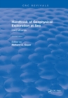 Image for Handbook of Geophysical Exploration at Sea: 2nd Editions - Hard Minerals