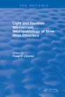 Image for Light and electron microscopic neuropathology of slow virus disorders