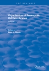 Image for Organization of Prokaryotic Cell Membranes: Volume I