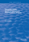 Image for Ultraviolet-visible spectrophotometry in pharmaceutical analysis