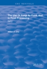 Image for Use Of Fungi As Food: Volume 2