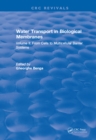 Image for Water transport and biological membranes. : Volume 2