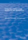 Image for Coffee rust: epidemiology, resistance and management