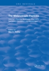 Image for The Melanotropic Peptides: Volume I: Source, Synthesis, Chemistry, Secretion, Circulation and Metabolism