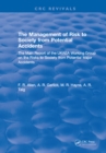 Image for The Management of Risk to Society from Potential Accidents: The Main Report of the UKAEA Working Group on the Risks to Society from Potential Major Accidents