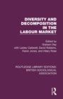 Image for Diversity and decomposition in the labour market