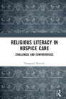 Image for Religious literacy in hospice care: challenges and controversies
