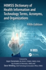 Image for HIMSS dictionary of health information technology terms, acronyms, and organizations