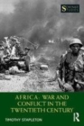 Image for Africa  : war and conflict in the 20th century