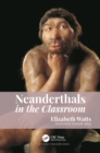 Image for Neanderthals in the classroom