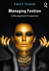 Image for Managing fashion: a management perspective