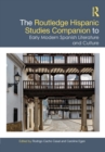 Image for The Routledge Hispanic Studies Companion to Early Modern Spanish Literature and Culture