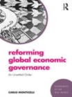 Image for Reforming global economic governance  : an unsettled order