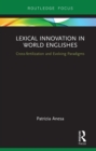Image for Lexical innovation in world Englishes: cross-fertilization and evolving paradigms