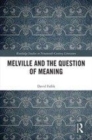 Image for Melville and the question of meaning