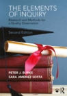 Image for The elements of inquiry: research and methods for a quality dissertation