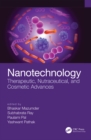 Image for Nanotechnology: Therapeutic, Nutraceutical, and Cosmetic Advances