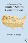 Image for In defense of the United States Constitution