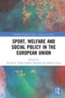 Image for Sport, Welfare and Social Policy in the European Union