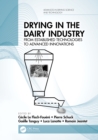Image for Drying in the dairy industry: from established technologies to advanced innovations