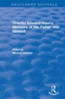 Image for Charles Edward Horn&#39;s memoirs of his father and himself