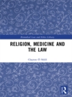 Image for Religion, medicine and the law
