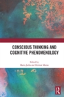 Image for Conscious thinking and cognitive phenomenology