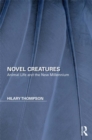 Image for Novel Creatures: Animal Life and the New Millennium