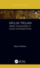 Image for Vaclav Trojan: music composition in Czech animated films