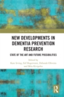 Image for New developments in dementia prevention research: state of the art and future possibilities