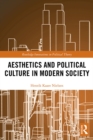Image for Aesthetics and political culture in modern society