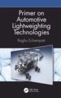 Image for Primer on Automotive Lightweighting Technologies