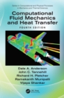 Image for Computational Fluid Mechanics and Heat Transfer