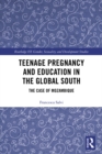 Image for Teenage pregnancy and education in the global South: the case of Mozambique
