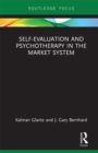 Image for Self-evaluation and psychotherapy in the market system