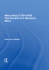 Image for Mary Hays (1759-1843): The Growth of a Woman&#39;s Mind