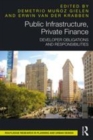 Image for Public Infrastructure, Private Finance: Developer Obligations and Responsibilities