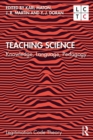 Image for Teaching Science: Knowledge, Language, Pedagogy