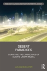Image for Desert paradises: surveying the landscapes of Dubai&#39;s urban model