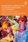 Image for Humanistic Approaches to Multiculturalism and Diversity: Perspectives on Existence and Difference