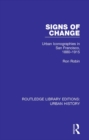 Image for Signs of change: urban iconographies in San Francisco, 1880-1915