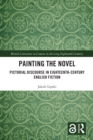 Image for Painting the novel: pictorial discourse in eighteenth-century English fiction