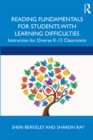 Image for Reading Fundamentals for Students with Learning Difficulties: Instruction for Diverse K-12 Classrooms