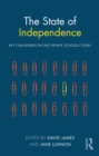 Image for The state of independence: key challenges facing private schools today