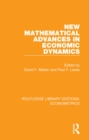 Image for New mathematical advances in economic dynamics : 1