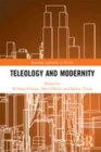 Image for Teleology and modernity