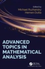 Image for Advanced topics in mathematical analysis