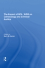 Image for The impact of HIV/AIDS on criminology and criminal justice